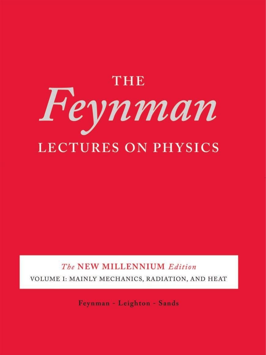 The Feynman Lectures on Physics, Vol. I
